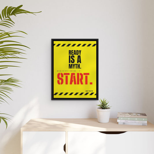 Ready Is a Myth framed canvas in a room