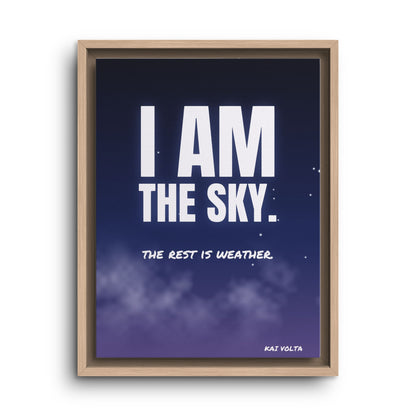 I Am the Sky · Framed Canvas