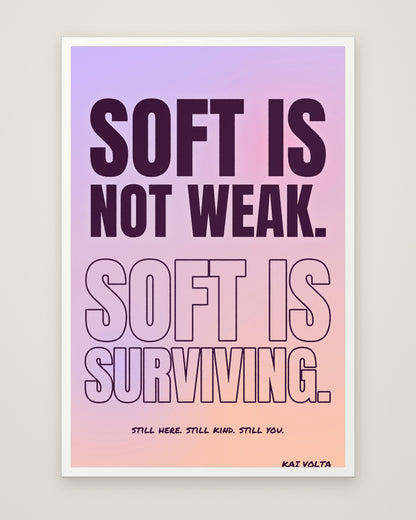 Soft Is Surviving by Kai Volta, Museum Edition framed edge to edge in a white box frame, 60 × 90 cm and 80 × 120 cm
