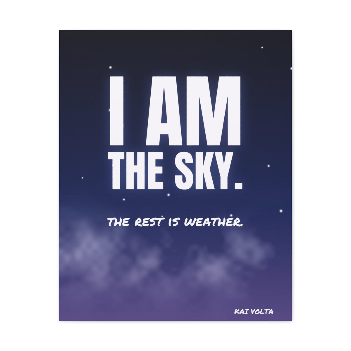 I Am the Sky Frameless Canvas