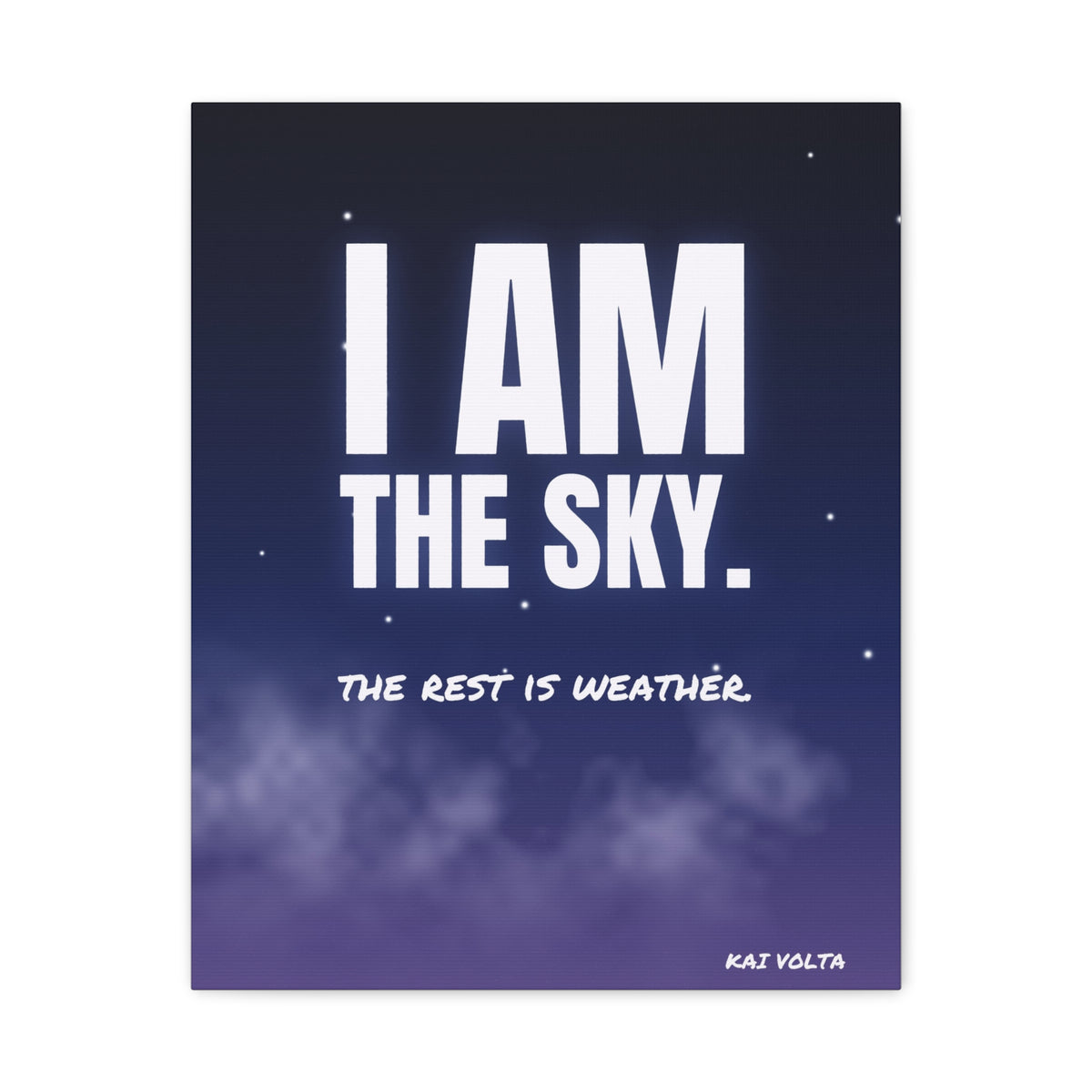 I Am the Sky Frameless Canvas