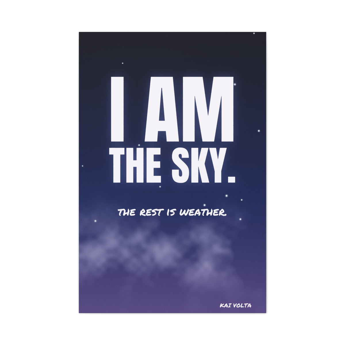 I Am the Sky Frameless Canvas
