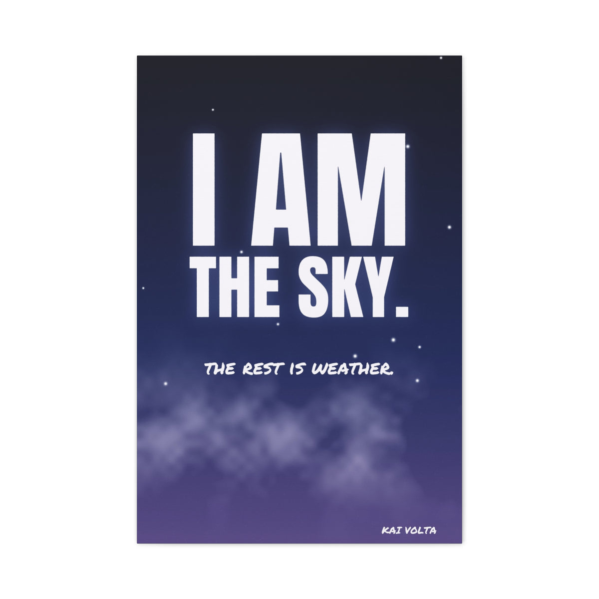 I Am the Sky Frameless Canvas